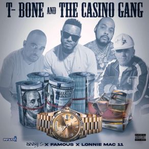 Download track My Kids T-Bone And The Casino GangThe Famous, Baby S, Shafer