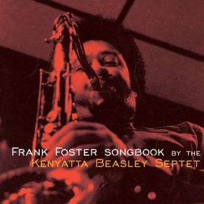 Download track Cidade Alta (Live) The Kenyatta Beasley SeptetFrank Foster