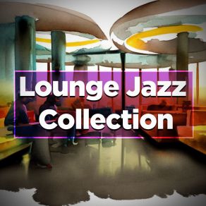 Download track Lounge Jazz Collection Jubilee Jazz