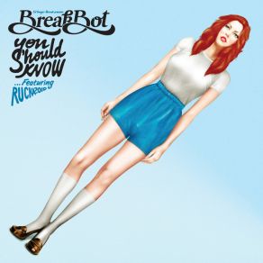 Download track You Should Know (Busy P & Boston Bun Remix) Breakbot, The RuckazoidBusy P, Boston Bun