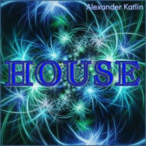 Download track Progressive (House Pro) Alexander Katlin