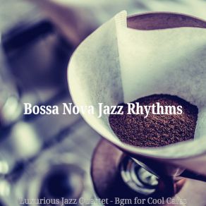 Download track Background For Organic Coffee Roasters Bossa Nova Jazz Rhythms