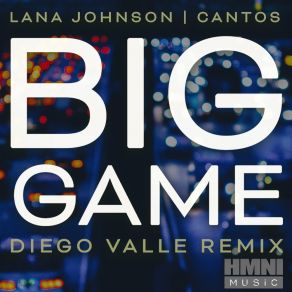 Download track Big Game Lana Johnson