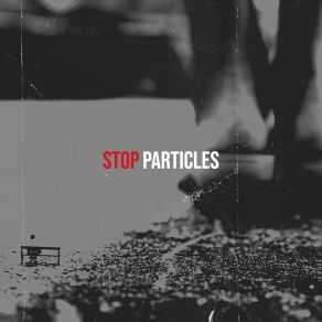 Download track Die For It Particles