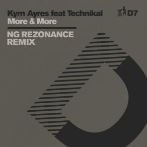 Download track More & More (NG Rezonance Extended Remix - D7) NG Rezonance