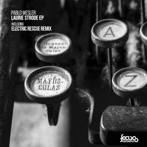 Download track Laurie Strode (Electric Rescue Remix) Pablo WeslerElectric Rescue