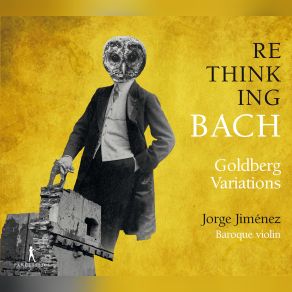 Download track Goldberg Variations, BWV 988 (Arr. J. Jimenez For Solo Violin): Var. 29 Jorge Jiménez