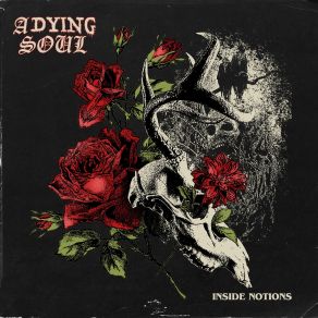 Download track Inside Notions A Dying Soul