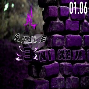 Download track Smile 3 Nixem