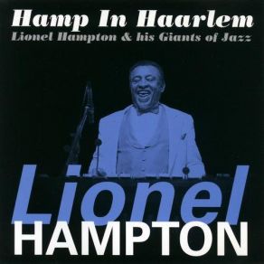 Download track Hamp's Got The Blues Lionel Hampton