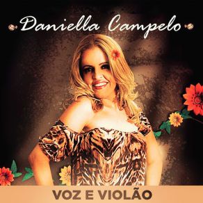 Download track Garoto Maroto / Foi Sem Querer (Acústico) Daniella Campelo