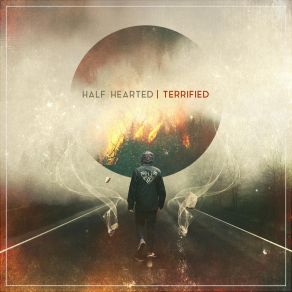 Download track Terrified Half Hearted