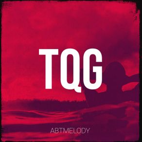 Download track TQG Abtmelody