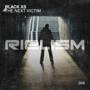 Download track The Next Victim (Extended Mix) Black XS