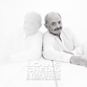 Download track Le Chacha De L'insécurité (Version Piano – Voix) Yvan Cassar, Louis Chedid