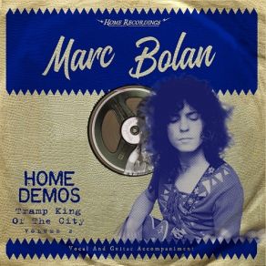 Download track Just Like Me (Home Demos) Marc Bolan