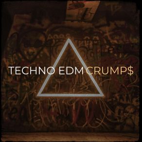 Download track Edm Dystopia Crump