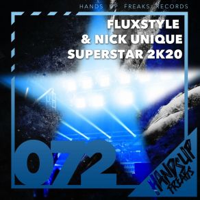 Download track Superstar 2k20 (Extended Mix) Nick Unique