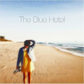 Download track Loose Change The Blue Hotel