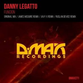 Download track Funcion (Original Mix) Danny Legatto