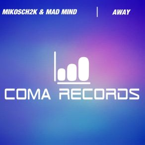 Download track Away Mikosch2k