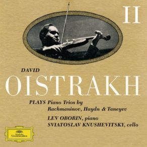 Download track 02 Rachmaninov - Trio Élégiaque No. 2 In D Minor, Op. 9 - 2. Quasi Variazione David Oistrakh, Sviatoslav Knushevitsky, Lev Oborin