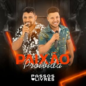 Download track Paixão Proibida Passos Livres