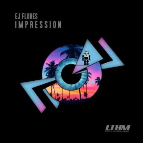 Download track Impression (Diego Valle & Mr. Bremson Remix) Ej Flores