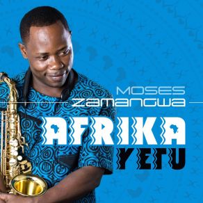 Download track Mwamba Ni Yesu Moses Zamangwa