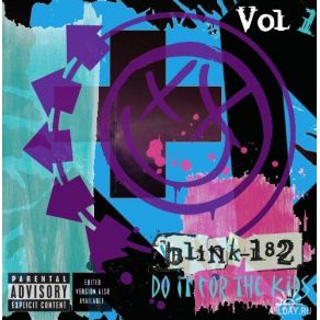 Download track Do It For The Kids (Reprise) Blink - 182