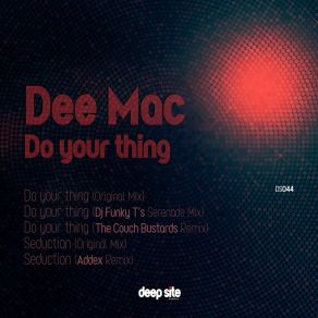 Download track Do Your Thing (DJ Funky T's Serenade Mix) Mac Dee