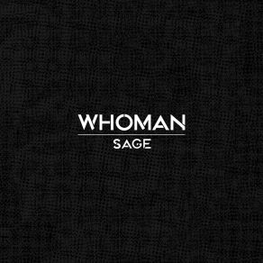 Download track Sage (Extended Mix) Whoman