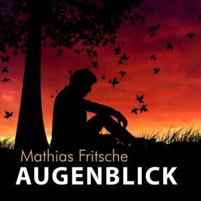 Download track Es Braucht Zeit Mathias Fritsche