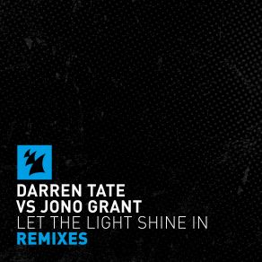 Download track Let The Light Shine In (2nd Phase Extended Remix) (Muzikum. Pl Prowler) Darren Tate, Jono Grant