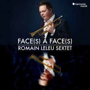 Download track Doutrelant: Fantaisie-Variations Sur Un Thème De Paganini' Romain Leleu Sextet