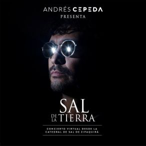 Download track El Mensaje (Sal De La Tierra) (Live) Andrés CepedaLa Tierra