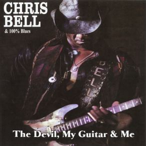 Download track Long Train Ride Chris Bell