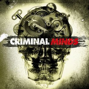 Download track Criminal Minds (Main Theme From The TV Series) (Short Version) TV Series Unlimited