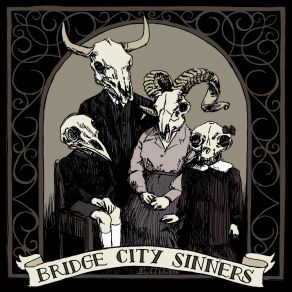 Download track Come On In The Bridge City Sinners