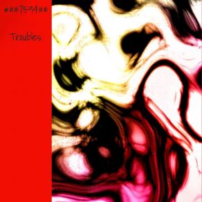 Download track In Troubles * # # 7594 # #