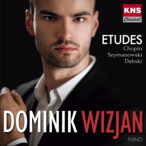 Download track Etudes Op. 4: I. Etude In E-Flat Minor: Allegro Moderato Dominik Wizjan