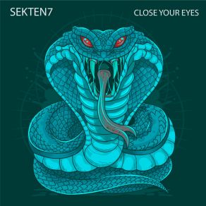 Download track CLOSE YOUR EYES (Master 4) Sekten7