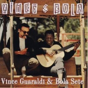 Download track O Morro Nao Tem Vez (Somewhere In The Hills) Vince Guaraldi, Bola Sete