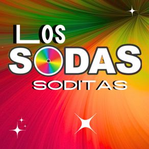 Download track Nuestra Vida Es Llorar LOS SODAS SODITAS