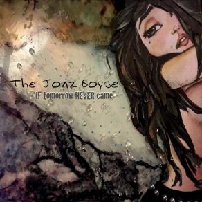 Download track Long Time The Jonz Boyse