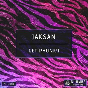 Download track Get Phunky (Radio Edit) Jaksan