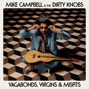 Download track Dare To Dream Mike Campbell, The Dirty KnobsGraham Nash