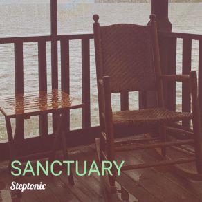 Download track Sanctuary Steptonic