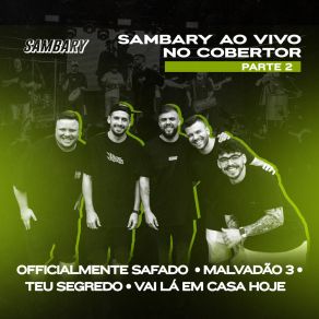 Download track Vai Lá Em Casa Hoje (Ao Vivo) Sambary