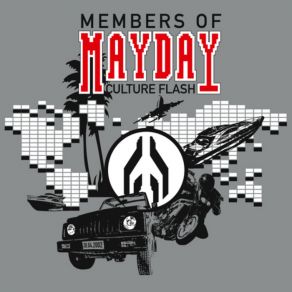 Download track Culture Flash (Short) Members Of Mayday